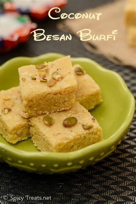 Spicy Treats: Coconut Besan Burfi Recipe | Besan Burfi With Coconut ...