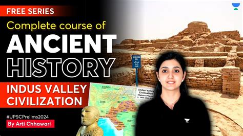 L Indus Valley Civilization Complete Course On Ancient History