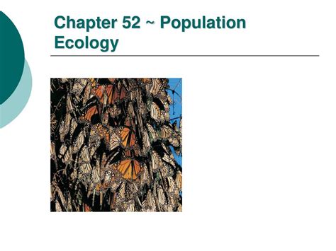 Chapter 52 ~ Population Ecology Ppt Download