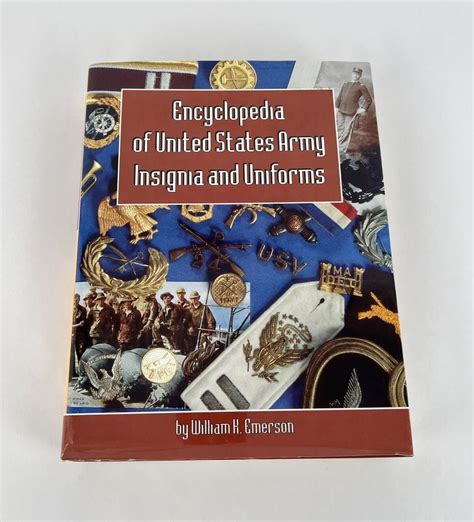 Encyclopedia Of US Army Insignia & Uniforms