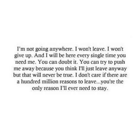 Ill Never Leave You Even If We Dont Talk Anymore Relationship