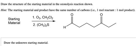 Solved Draw The Structure Of The Starting Material In The