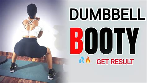 Dumbbell Booty Workout Firm The Glutes With This Home Workout Simple