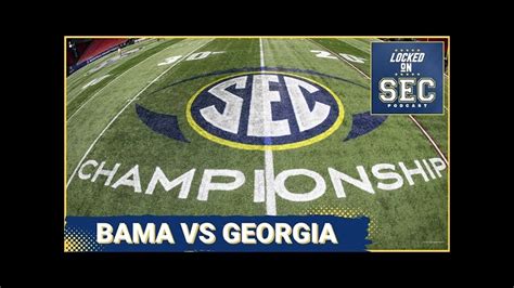 Sec Championship Preview What Alabama Has To Do To Beat Georgia Sec Title Game Staying In