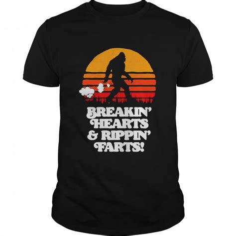 Sasquatch Breaking Hearts And Ripping Farts Bigfoot Sun Shirt Love It