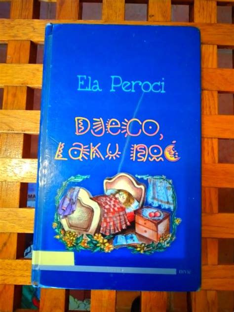 Djeco laku noć Ela Peroci DIVIČ ZAGREB 1995