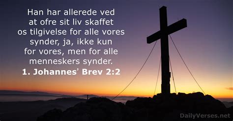 Den 11 december 2017 Dagens bibelvers 1 Johannesʼ Brev 2 2