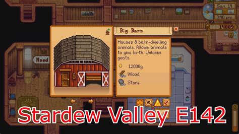 Stardew Valley E142 Big Barn Upgrade And Pink Cake Level 85 In The