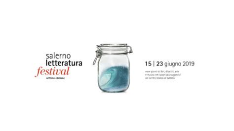 Dal Al Giugno Torna Festival Salerno Letteratura Salerno News