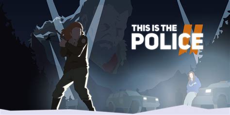 This Is The Police 2 Nintendo Switch Spiele Spiele Nintendo