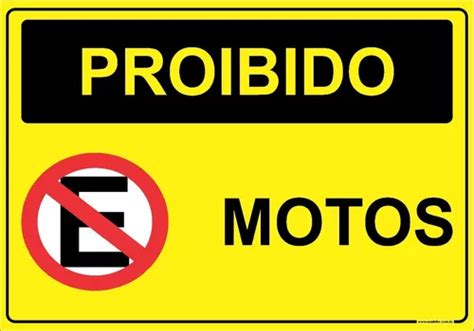 Placa Proibido Estacionar Motos Aviso Vaga Local Parcelamento Sem Juros