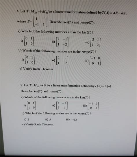 Solved The Kernel and Range of a linear Transformation: | Chegg.com