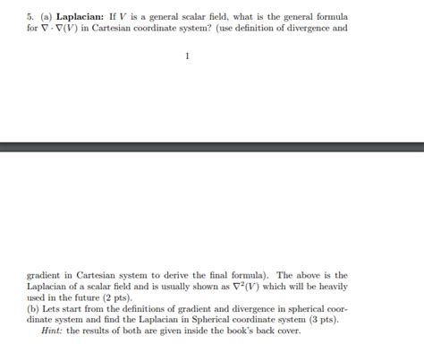 Solved A Laplacian If V Is A General Scalar Field Chegg