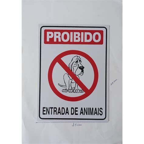 Placa Proibido Entrada De Animais Shopee Brasil