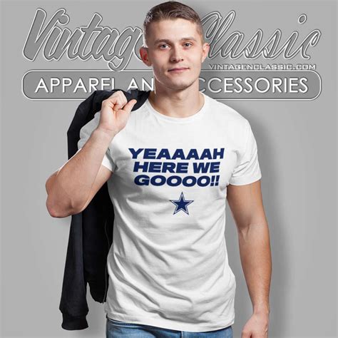 Here We Go Dallas Cowboys Dak Prescott Shirt Vintagenclassic Tee