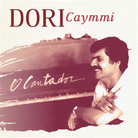 O Cantador Album By Dori Caymmi Spotify