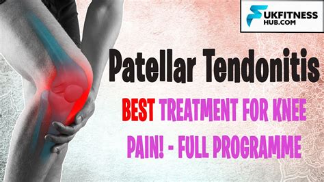 Patellar Tendonitis Stretches Exercises And Progressive Loading Rehabilitation And Treatment