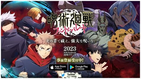 Become A Curse User In Jujutsu Kaisen Phantom Parade Droid Gamers