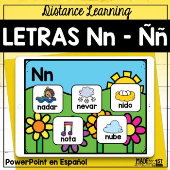 LETRAS Nn y Ññ Spanish PowerPoint by Made for Teaching 1st TPT