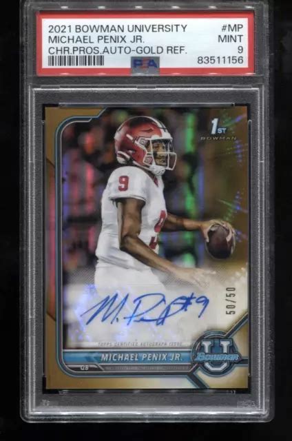 MICHAEL PENIX JR RC 2021 Bowman Chrome U MP Or réfracteur AUTO 50 50