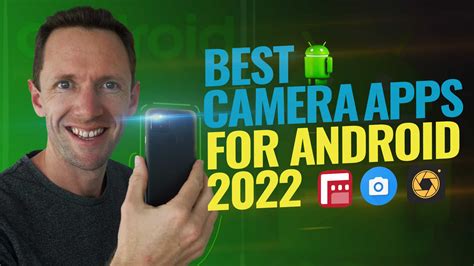 Best Camera App For Android In