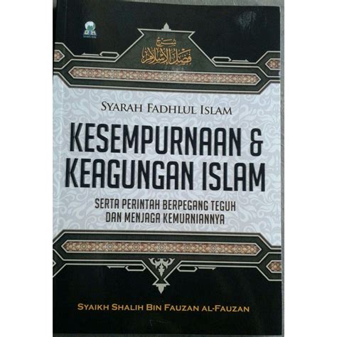 Jual Buku Syarah Fadhlul Islam Kesempurnaan Keagungan Islam Shopee