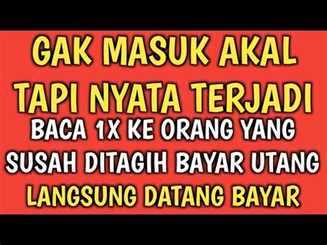 TERBUKTIDOA INI SEDERHANA TAPI BIKIN GELISAH ORANG YANG SUSAH DITAGIH