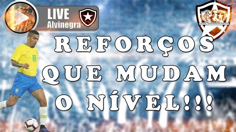 LIVE ALVINEGRA RAIZ REFORÇOS QUE AUMENTAM O NÍVEL DA EQUIPE ÚLTIMAS