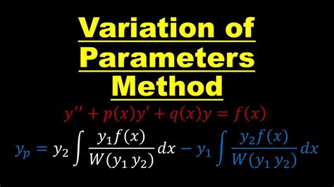 Variation Of Parameters Method Proof Differential Equations Youtube