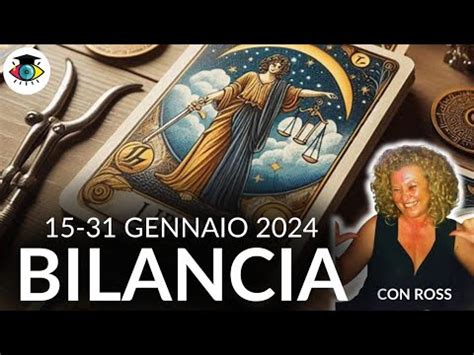 BILANCIA GENNAIO 2024 LETTURA DEI TAROCCHI EVOLUTIVI YouTube