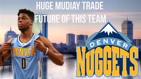 Nba K Mygm Mode Ep Huge Emmanuel Mudiay Trade The Future Of