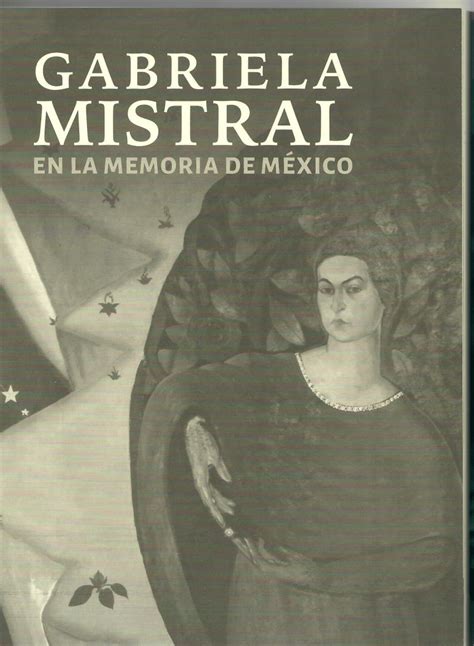 PDF 2022 Gabriela Mistral en la memoria de México