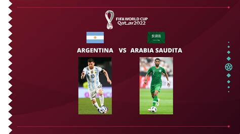 Argentina Vs Arabia Saudita D A Horario Tv En Vivo Y Streaming