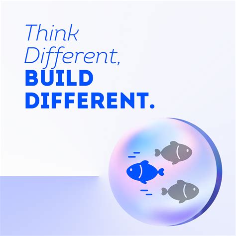 Think Different Build Different