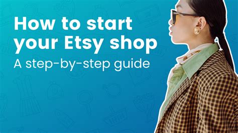 How To Start Your Etsy Shop A Step By Step Guide Businesscircle