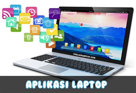 10 Aplikasi Untuk Laptoppc Yang Wajib Kamu Install Spek Laptop