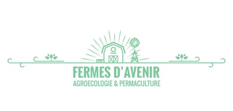 Fermes D Avenir Fait 10 Propositions Pour Une Transition Agricole