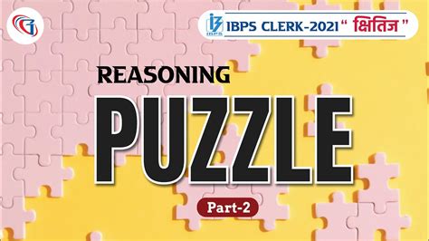 क्षितिज 2021 Ibps Clerk Batch Reasoning Puzzle Part 2 Ibps Clerk