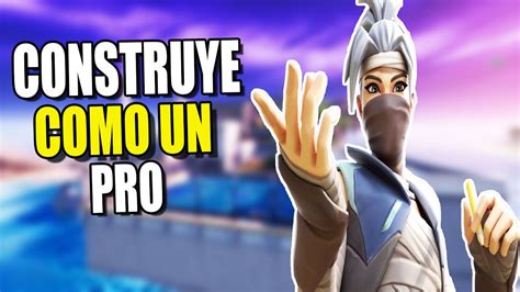 Como MEJORAR LA CONSTRUCCION En FORTNITE Capitulo 2 CONSTRUYE MAS