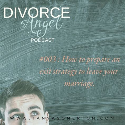 How To Prepare An Exit Strategy To Leave Your Marriage Exit Strategy