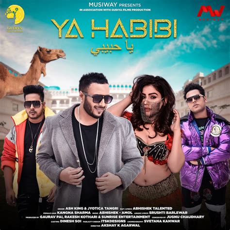 Ya Habibi Song And Lyrics By Ash King Jyotica Tangri Abhishek