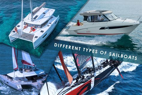 Different types of sailboats - Everything about Sailing