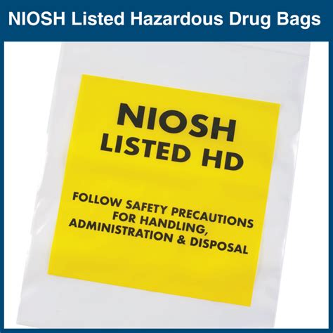 Niosh Listed Hazardous Drug Bags