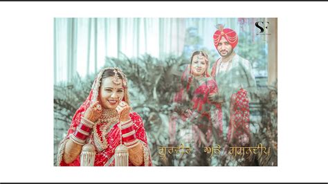 Gurveer And Gagandeep Best Punjabi Wedding Highlight 2023 Sai Studio