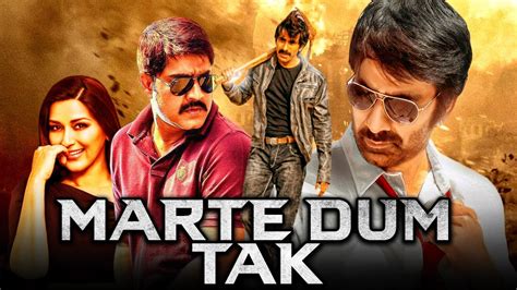 Marte Dum Tak Khadgam Ravi Teja Action Hindi Dubbed Movie