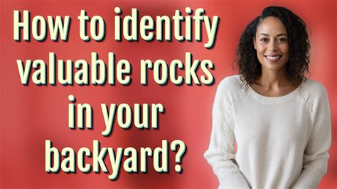 How To Identify Valuable Rocks In Your Backyard YouTube