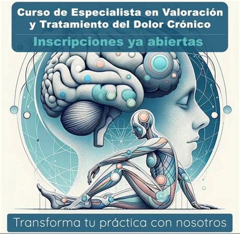 CURSO DE ESPECIALISTA EN VALORACIÓN Y TRATAMIENTO DEL DOLOR CRÓNICO