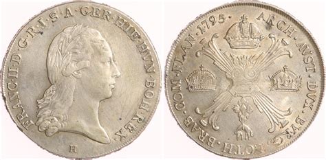 Österreich Kronentaler 1795 H Franz II I 1792 1835 Sehr schön