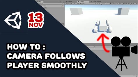 How To Camera Follows Player Smoothly In Unity3d Youtube