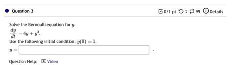 Solved Solve The Bernoulli Equation For Y Dtdy 4y Y3 Use Chegg